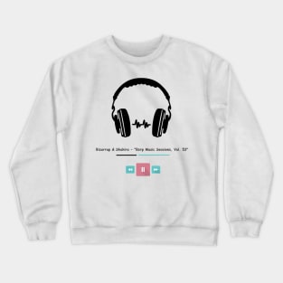 Bizarrap & Shakira, "Bzrp Music Sessions, Vol. 53" Crewneck Sweatshirt